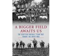 Andrew Beaujon A Bigger Field Awaits Us (Copertina rigida)
