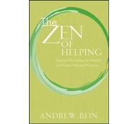 Andrew Bein The Zen of Helping (Tascabile)