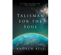 Andrew Bell Talisman for the Soul (Tascabile)