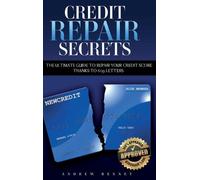 Andrew Bennet Credit Repair Secrets (Copertina rigida)