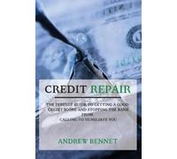 Andrew Bennet Credit Repair (Tascabile)