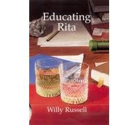 Andrew Bennett Willy Russell Jim Taylor John S Educating Rita (Copertina rigida)