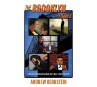 Andrew Bernstein The Brooklyn Stories (Tascabile)
