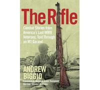 Andrew Biggio The Rifle (Copertina rigida)