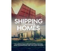 Andrew Birch Shipping Container Homes (Tascabile)