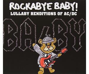 Andrew Bissell - Rockabye Baby AC/ DC Lullaby Renditions