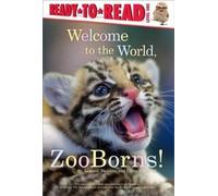Andrew Bleiman Chris Eastland Welcome to the World, Zooborns (Copertina rigida)