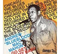 Andrew 'Blueblood' MacMahon Go Get My Baby (CD) Album