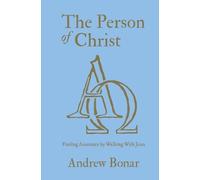 Andrew Bonar The Person of Christ (Copertina rigida)