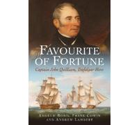Andrew Bond Frank Cowin; Andrew Lambert Favourite of Fortune (Copertina rigida)