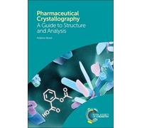 Andrew Bond Pharmaceutical Crystallography (Copertina rigida)