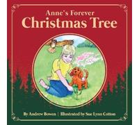 Andrew Bowen Anne's Forever Christmas Tree (Tascabile)