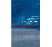 Andrew Bowie German Philosophy (Tascabile) Very Short Introductions
