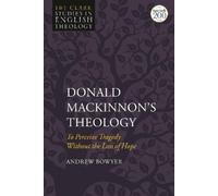 Andrew Bowyer Donald MacKinnon's Theology (Tascabile)