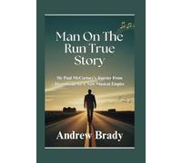 Andrew Brady Man On The Run True Story (Tascabile)