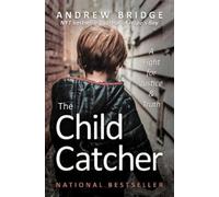 Andrew Bridge The Child Catcher (Copertina rigida) (PRESALE 07/11/2024)