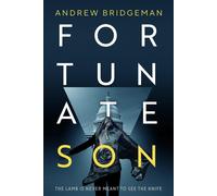 Andrew Bridgeman Fortunate Son (Copertina rigida)