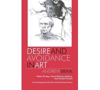Andrew Brink Desire and Avoidance in Art (Copertina rigida)