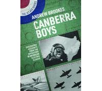 Andrew Brookes Canberra Boys (Tascabile) Jet Age Series