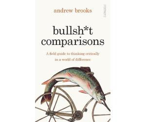 Andrew Brooks Bullsht Comparisons (Copertina rigida)