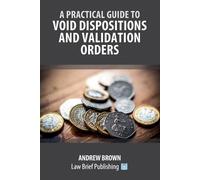 Andrew Brown A Practical Guide to Void Dispositions and Validation O (Tascabile)