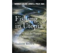 Andrew Brown Fishing In Utopia (Tascabile)