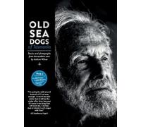 Andrew Bruce Wilson Old Sea Dogs of Tasmania Book 2 (Copertina rigida)