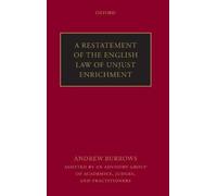 Andrew Burrows FB A Restatement of the English Law of Unjust (Copertina rigida)