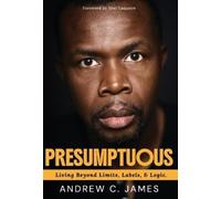 Andrew C James Presumptuous (Copertina rigida)