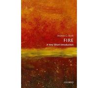 Fire: A Very Short Introduction