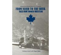 Andrew Calvert From Nanjo to The Sheik (Tascabile)