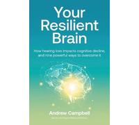 Andrew Campbell Your Resilient Brain (Tascabile)