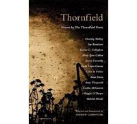 Andrew Carpenter Thornfield: Poems by the Thornfield Poets (Tascabile)