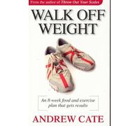 Andrew Cate Walk Off Weight (Tascabile)