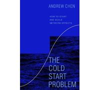 Andrew Chen The Cold Start Problem (Copertina rigida)