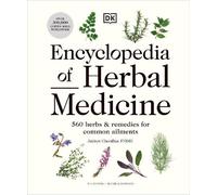 Andrew Chevallier Encyclopedia of Herbal Medicine New Edition (Copertina rigida)