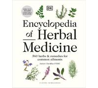 Andrew Chevallier Encyclopedia of Herbal Medicine New Edition (Copertina rigida)