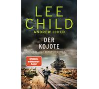 Andrew Child Wulf Bergner Lee Ch Der Kojote: Ein Jack-Reacher-Roman: (Tascabile)