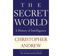 Andrew. Christopher The Secret World (Tascabile)