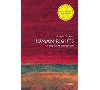 Andrew Clapham – Human Rights: A Very Short Introduction – Lingua inglese – Tascabile