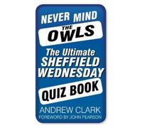 Andrew Clark Never Mind the Owls (Tascabile)