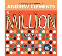 Andrew Clements Professor Mike Reed A Million Dots (Copertina rigida)