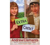 Andrew Clements Extra Credit (Copertina rigida)