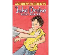 Andrew Clements Jake Drake, Bully Buster (Copertina rigida) Jake Drake