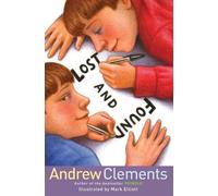 Andrew Clements Lost and Found (Copertina rigida)
