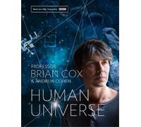Andrew Cohen Professor Brian Cox Human Universe (Copertina rigida)
