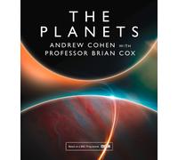 Andrew Cohen Professor Brian Cox The Planets (Copertina rigida)