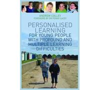 Andrew Colley Personalised Learning for Young People with Profound a (Tascabile)