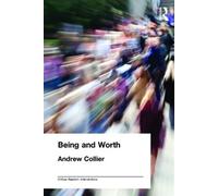 Andrew Collier Being and Worth (Tascabile)