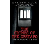 Andrew Cook The Crimes of the Gestapo (Copertina rigida)